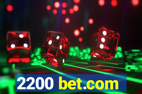 2200 bet.com